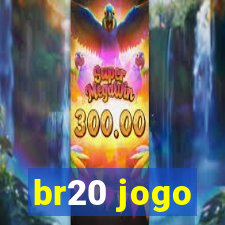 br20 jogo